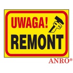 ZNAK UWAGA! REMONT